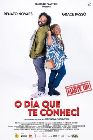 O Dia que te Conheci