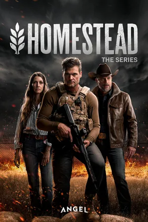 Homestead: The Series