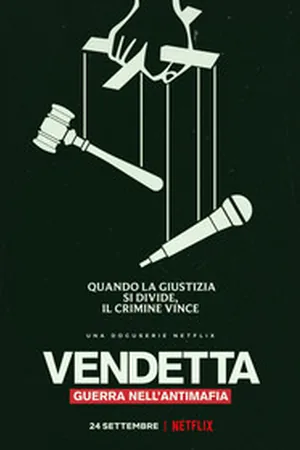 Vendetta: Guerra nell'antimafia