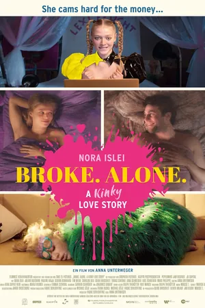 Broke. Alone. A Kinky Love Story