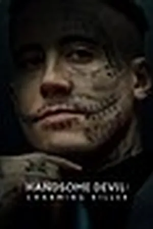 Handsome Devil: Charming Killer