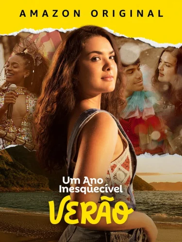 Um Ano Inesquecível: Verão